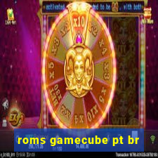 roms gamecube pt br